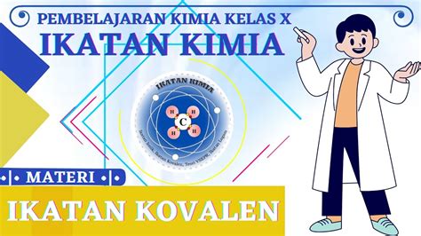 Ikatan Kimia Animasi Ikatan Kovalen Kimia Kelas X Youtube