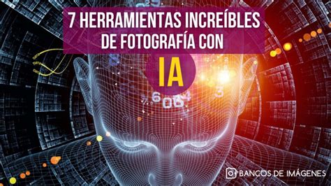 Editor de fotos con IA Prueba gratis 7 herramientas increíbles