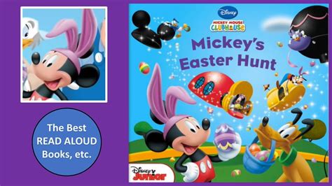 Mickey S Easter Hunt Mickey Mouse Clubhouse Read Aloud Disney Read