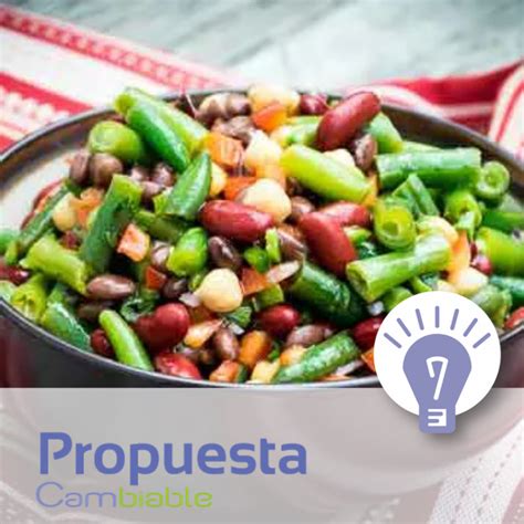 ENSALADA DE FRIJOLES EJOTES Cambiable Nutricion