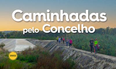 Caminhadas Pelo Concelho S Tio Oficial Da C Mara Municipal Da Goleg