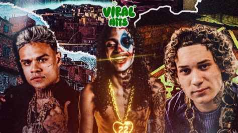 PLAYLIST TRAP VIRAL BR Oruam Chefin Cabelinho Poze Do Rodo AS