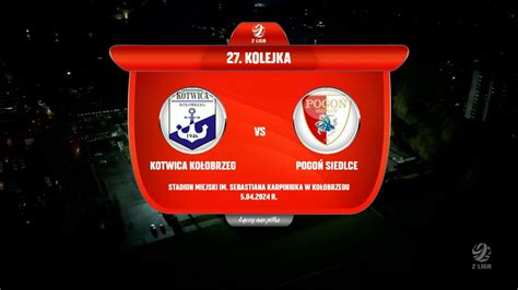 liga kotwica kolobrzeg pogon siedlce skrot tvp sport