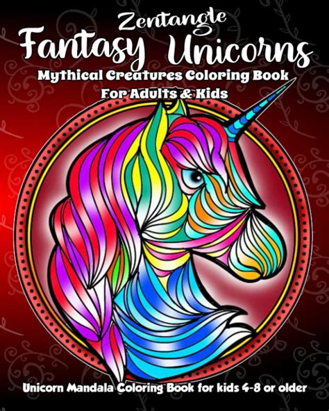 Zentangle Fantasy Unicorns Coloring Book Mythical Creatures Colouring