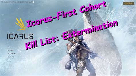 Icarus First Cohort Kill List Extermination Solo Youtube