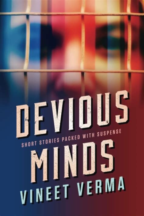 Devious Minds Short Stories Packed With Suspense Verma Vineet