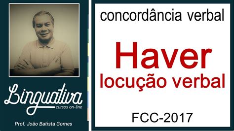 CONCORDÂNCIA HAVER LOCUÇÃO VERBAL YouTube