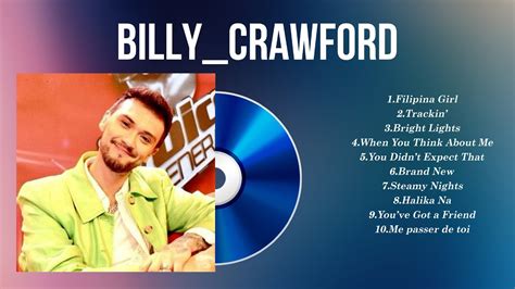 Billy Crawford Greatest Hits Playlist Full Album Top Opm Songs