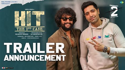 Hit 2 Trailer Announcement Adivi Sesh Nani Sailesh Kolanu Wall