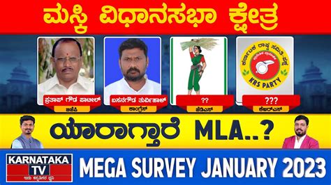 Maski Constituency Karnataka Elections Survey Jan Raichur