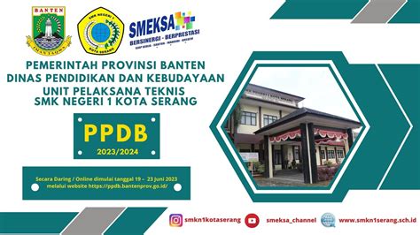 Informasi Dan Tutorial Pendaftaran Ppdb Smkn 1 Kota Serang Tahun 2023