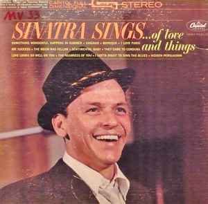 Frank Sinatra Sinatra Sings Of Love And Things Vinyl Discogs