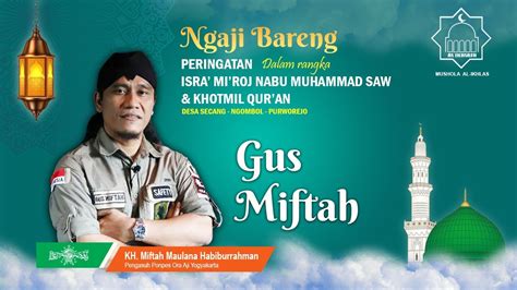 Peringatan Isro Mi Roj Nabi Muhammad Saw Khotmil Qur An Mushola Al