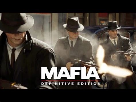 Mafia Remake Definitive Edition Gameplay Deutsch Der Anschlag