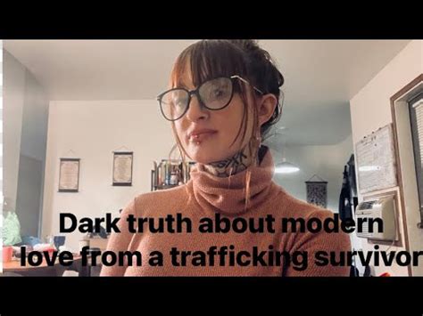 What I Learned About Men Love And Loneliness While Being Sex Trafficked YouTube