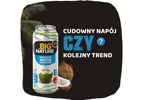 Woda Kokosowa Naturalna Od Wie Aj Cy Nap J Prosto Z Raju Mix Brands