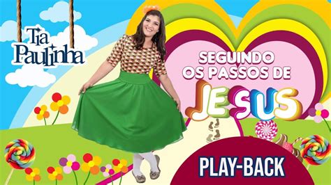 Seguindo Os Passos De Jesus PLAYBACK VIDEO LYRIC YouTube