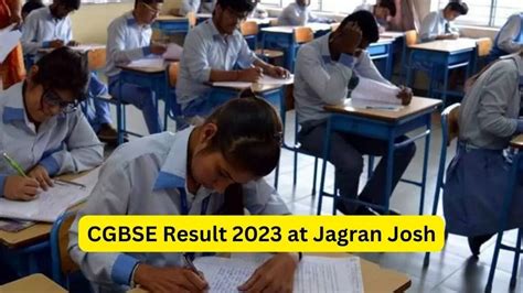 Cg Board Th Th Result By Jagran Josh Check With Roll Number