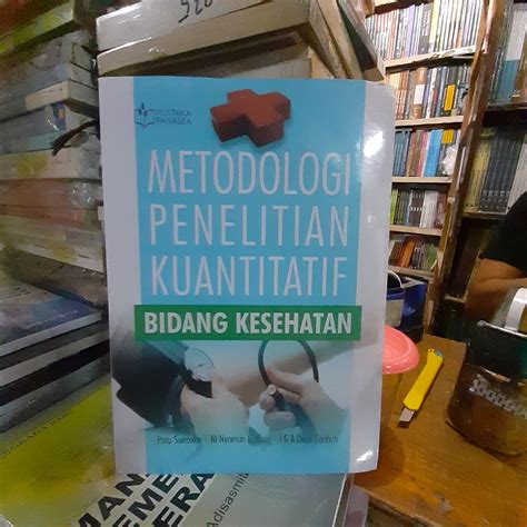 Metodologi Penelitian Kuantitatif Bidang Kesehatan Lazada Indonesia