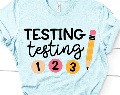 Testing Testing 1 2 3 Test Day Svg Testing Svg Teacher Svg Etsy