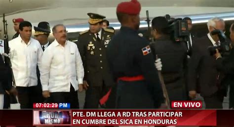 Danilo Medina Regresa Al Pa S Tras Participar En Cumbre Del Sica En