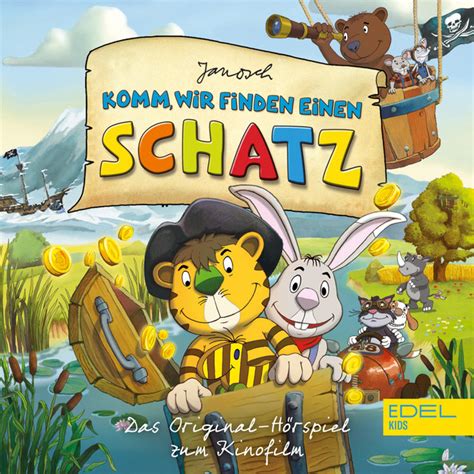 Komm Wir Finden Einen Schatz Das Original H Rspiel Zum Kinofilm Aus