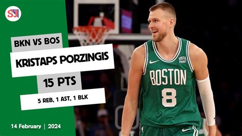 Kristaps Porzingis Pts Reb Ast Blk Vs Bkn Bos