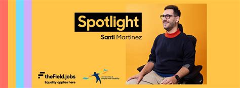 Spotlight Series Santiago Martínez Thefieldjobs Blog