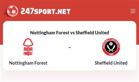 Nottingham Forest Vs Sheffield United Live Football 247sport Medium