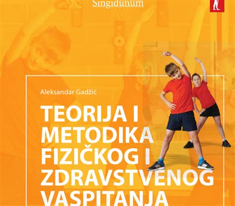 Knjiga Teorija I Metodika Fizičkog I Zdravstvenog Vaspitanja Sport