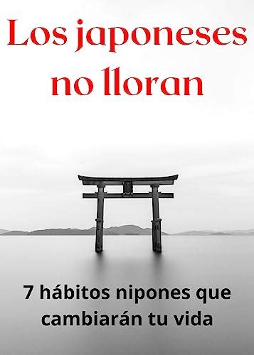 Habitos Japoneses Que Cambiaran Tu Vida