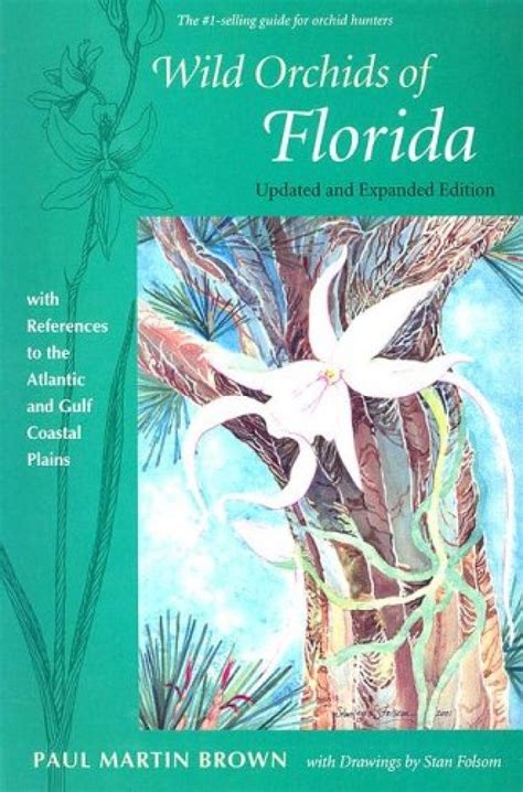 Wild Orchids Of Florida Nhbs Field Guides Natural History