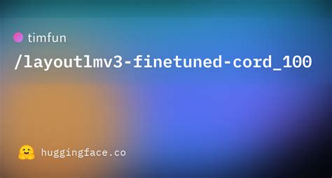 Timfun Layoutlmv3 Finetuned Cord 100 Hugging Face