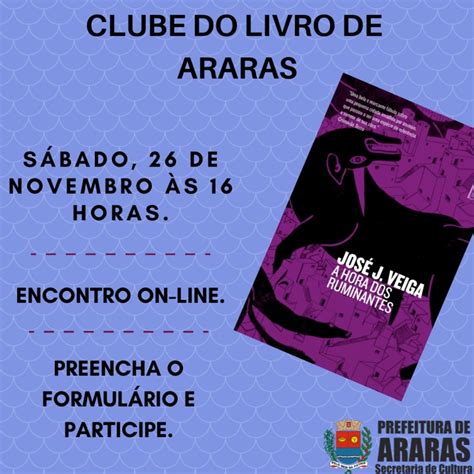 Clube do Livro A hora dos ruminantes de José J Veiga é o tema de