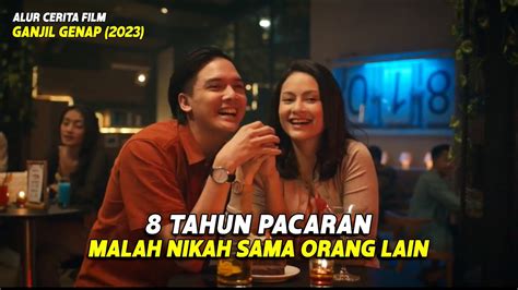 BATAL NIKAH SETELAH 8 TAHUN PACARAN REVIEW GANJIL GENAP 2023 YouTube