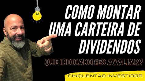 Como Montar Uma Carteira De Dividendos Youtube