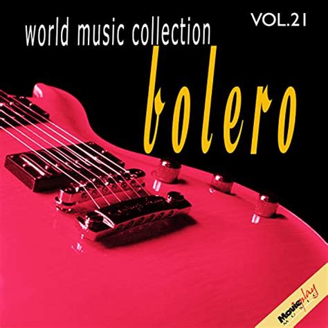 Bolero Vol 21 De Trio Irakitan Sur Amazon Music Unlimited