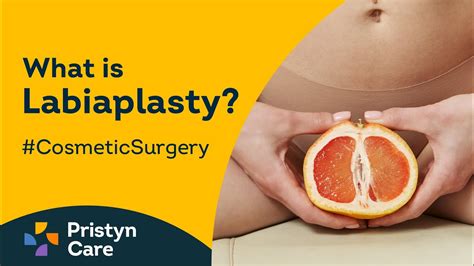 What Is Labiaplasty Pristyn Care Youtube