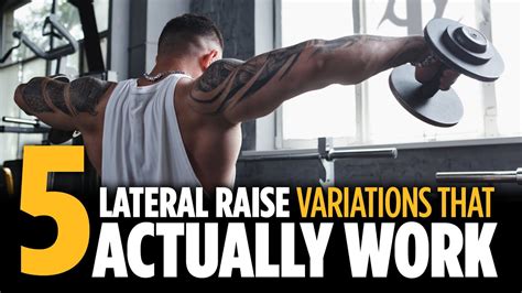 5 Lateral Raise Variations That Actually Work Youtube