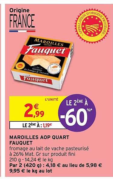 Promo Maroilles Aop Quart Fauquet Chez Intermarch Hyper Icatalogue Fr