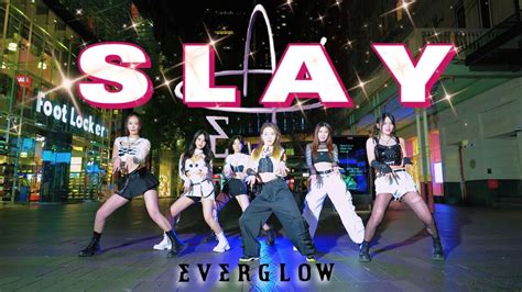 Kpop In Public One Take Ver Everglow Slay Dance Cover