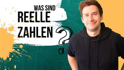 Was sind REELLE ZAHLEN? | reelle Zahlen einfach erklärt ...