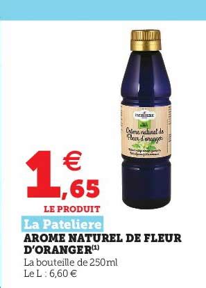 Promo Arôme Naturel De Fleur D oranger La Patelière chez Super U