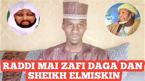 Zazzafan Raddi Mai Take Suwaye Ahlussunnah Daga Ibn Elmiskin Maiduguri