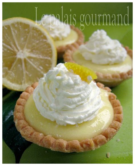 Le Palais Gourmand Mini Tartelettes Au Lemon Curd