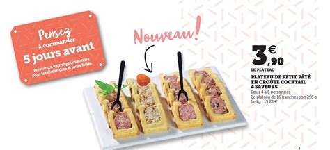 Promo Plateau De Petit P T En Cro Te Cocktail Saveurs Chez Super U