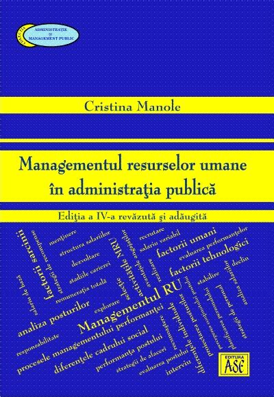 Managementul Resurselor Umane In Administratia Publica Editia A IV A