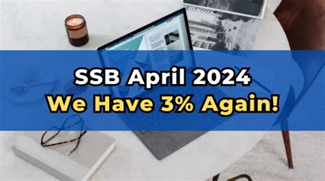 Singapore Savings Bonds Ssb April Rates Year Year