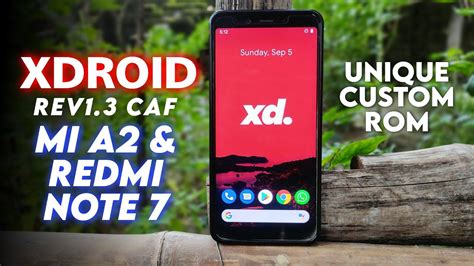 XDroid Rev1 3 CAF Rom For Mi A2 Redmi Note 7 OxygenOS 11 Layout