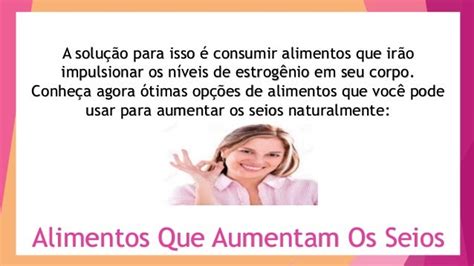 Alimentos Para Aumentar Os Seios De Forma Natural